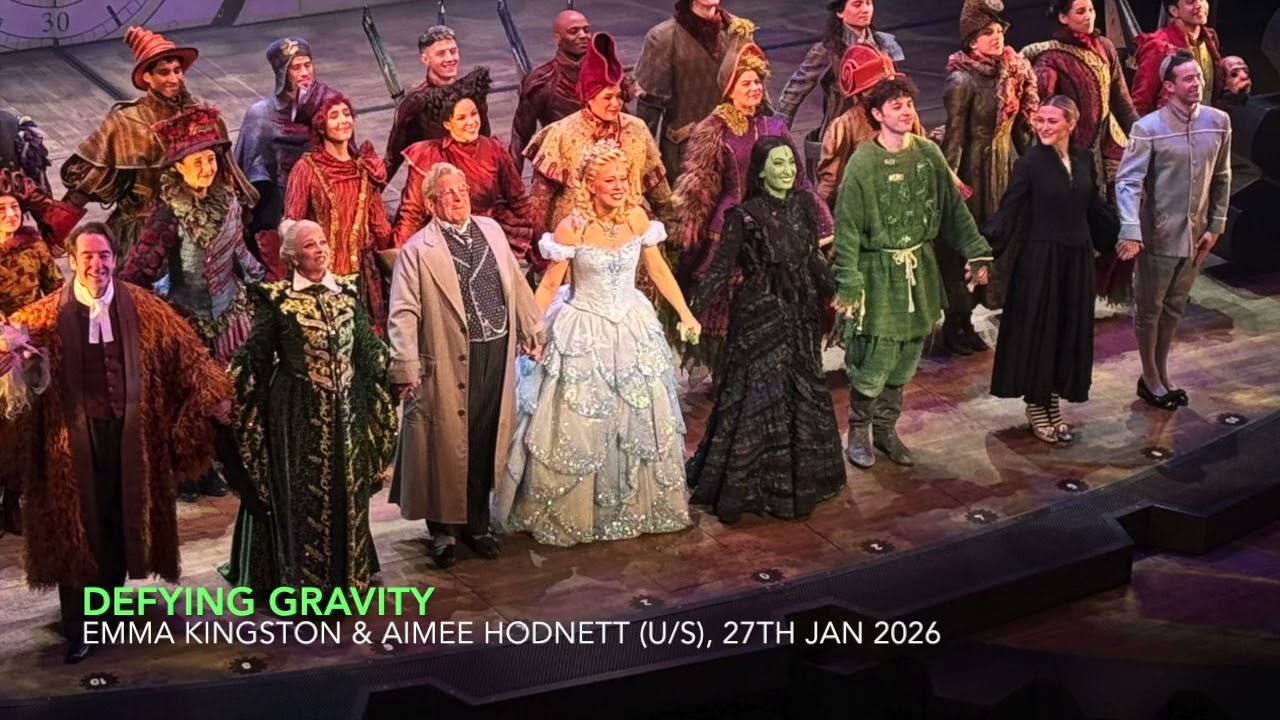 [AH LAST] Defying Gravity - Emma Kingston & Aimee Hodnett | WICKED London | 27th January 2026