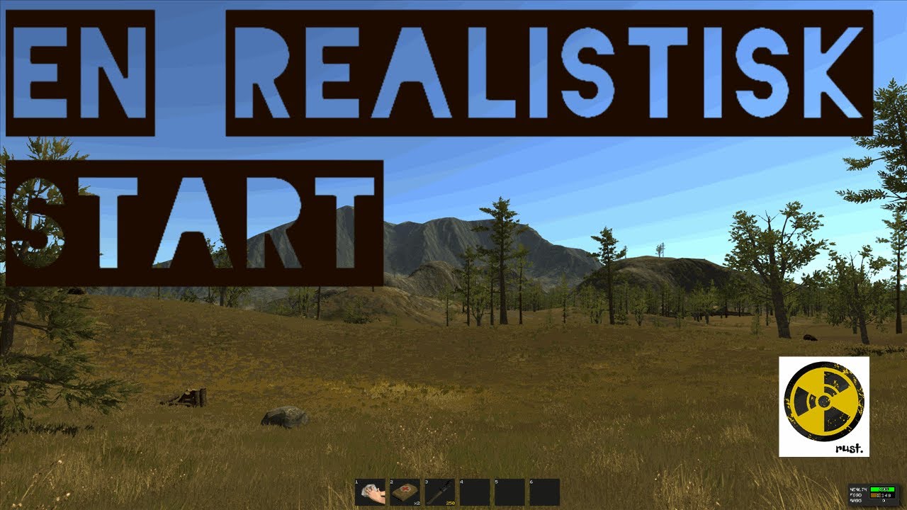 Let's play Rust;  En realistisk start (norsk)