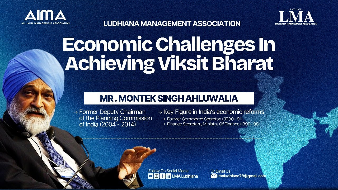 Economic Challenges | Viksit Bharat with Montek Singh Ahluwalia|LMA