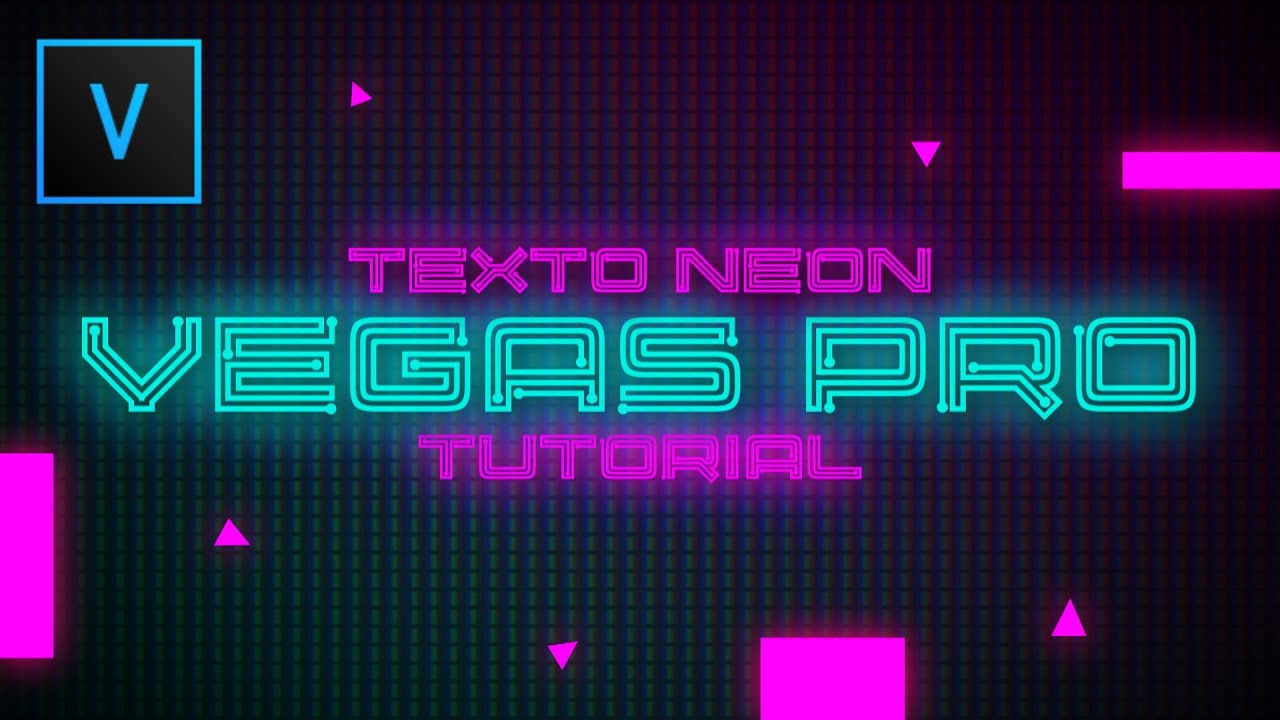 Como Hacer INCREIBLES Textos NEON | Sony Vegas Pro Tutorial