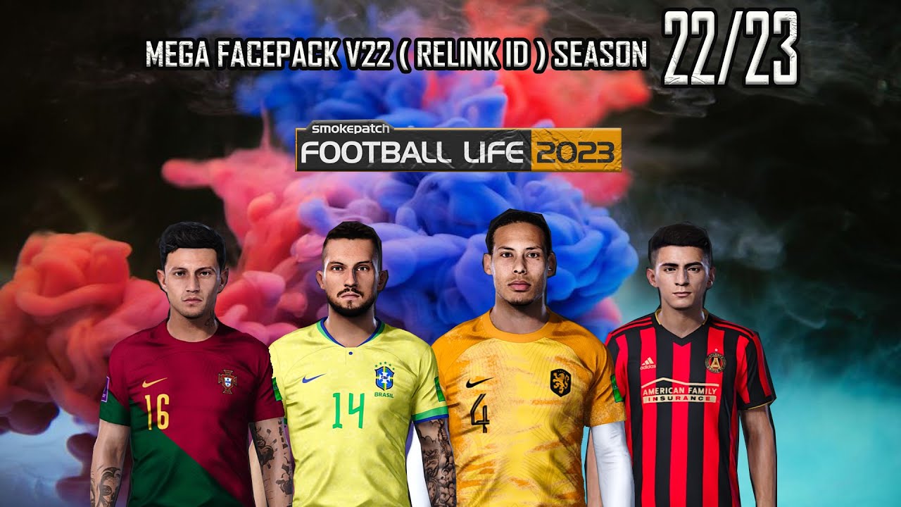 MEGA FACEPACK V22 ( RELINK ID ) SEASON 22/23 || FOR FOOTBALL LIFE 2023 || SIDER & CPK VERSION