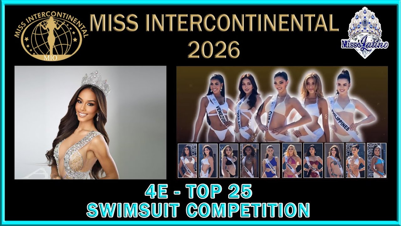 Miss Intercontinental 2025 - 4E - Top 25 Swimsuit Competition