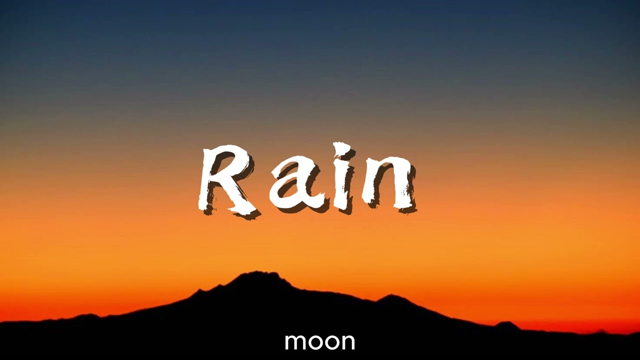 Rain - official moon | audio