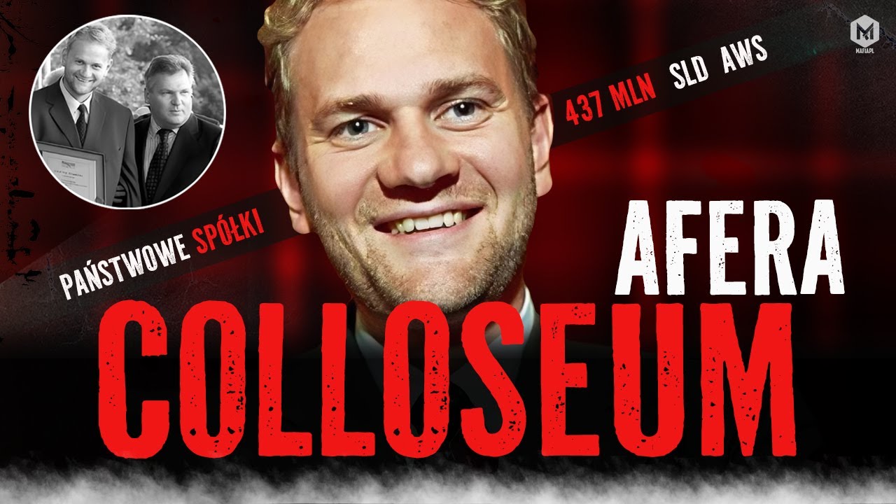 COLLOSEUM – MACHINA DO OKRADANIA POLSKI. AFERA NA 437 MLN ZŁ