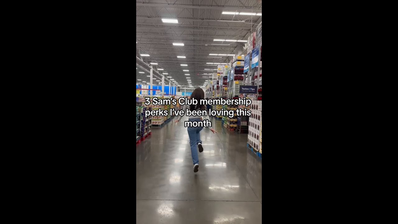 3 perks of a Sam's Club membership!