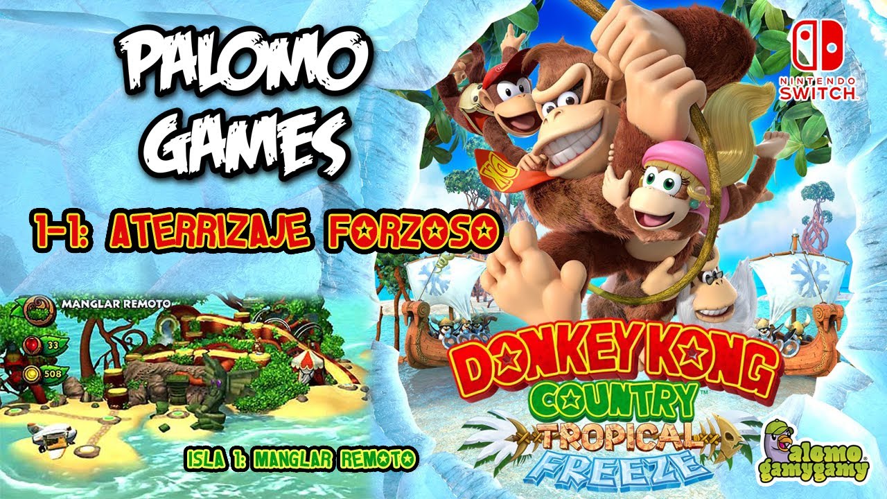 DKC: Tropical Freeze / 1-1 Aterrizaje Forzoso