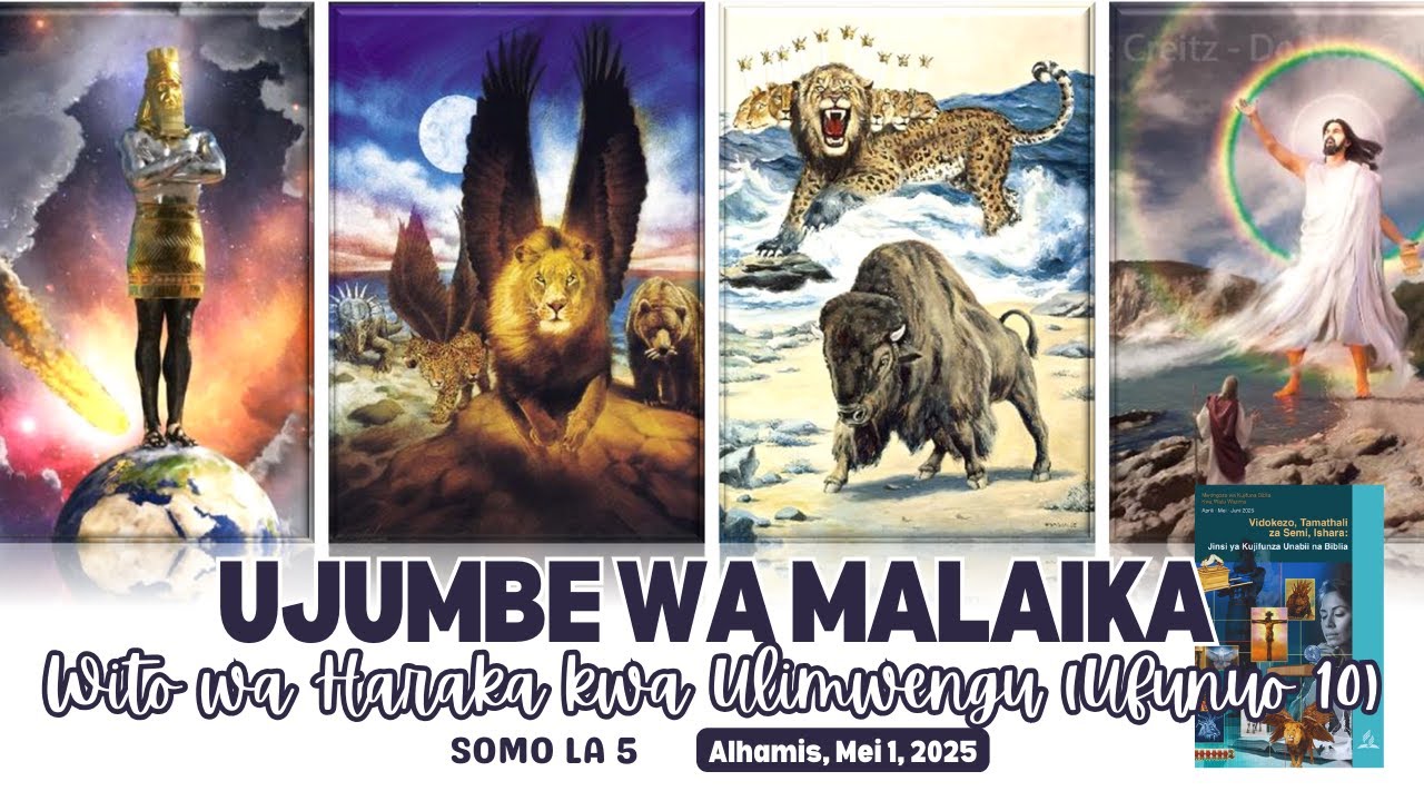 Ujumbe wa Malaika: Wito wa Haraka kwa Ulimwengu (Ufunuo 10) | Lesson 5 || Mei 1, 2025