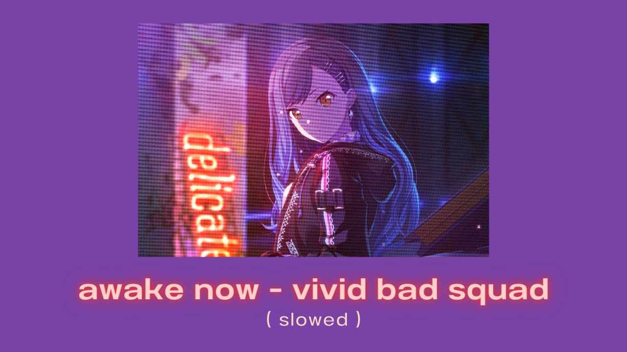 awake now — vivid bad squad × miku cover (slowed + reverb)