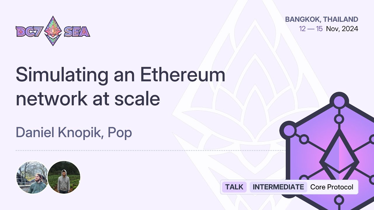 Simulating an Ethereum network at scale | Devcon SEA
