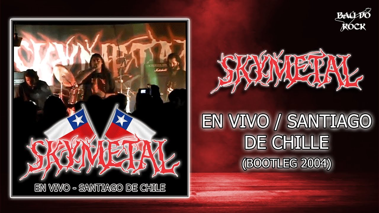 Skymetal - En Vivo Santiago de Chile (Bootleg 2004)
