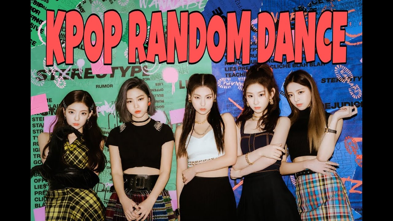 KPOP RANDOM DANCE (ITZY,TWICE,BLACKPINK,(G)I-DLE)