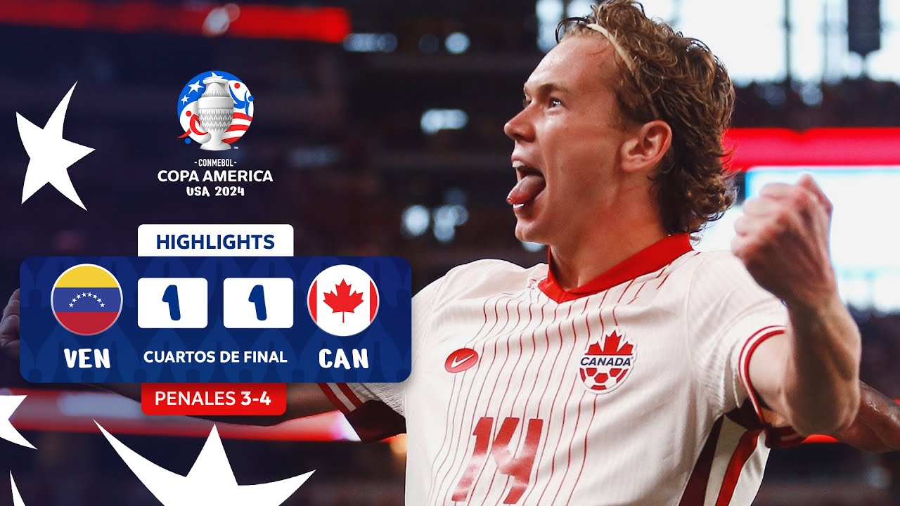 VENEZUELA (3) 1-1 (4) CANAD&Aacute; | HIGHLIGHTS | CONMEBOL COPA AM&Eacute;RICA USA 2024&trade;