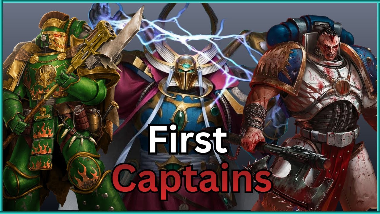 First Captains of Every Legion | Warhammer 40k Lore