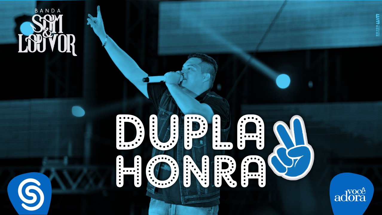 Banda Som e Louvor - Dupla Honra