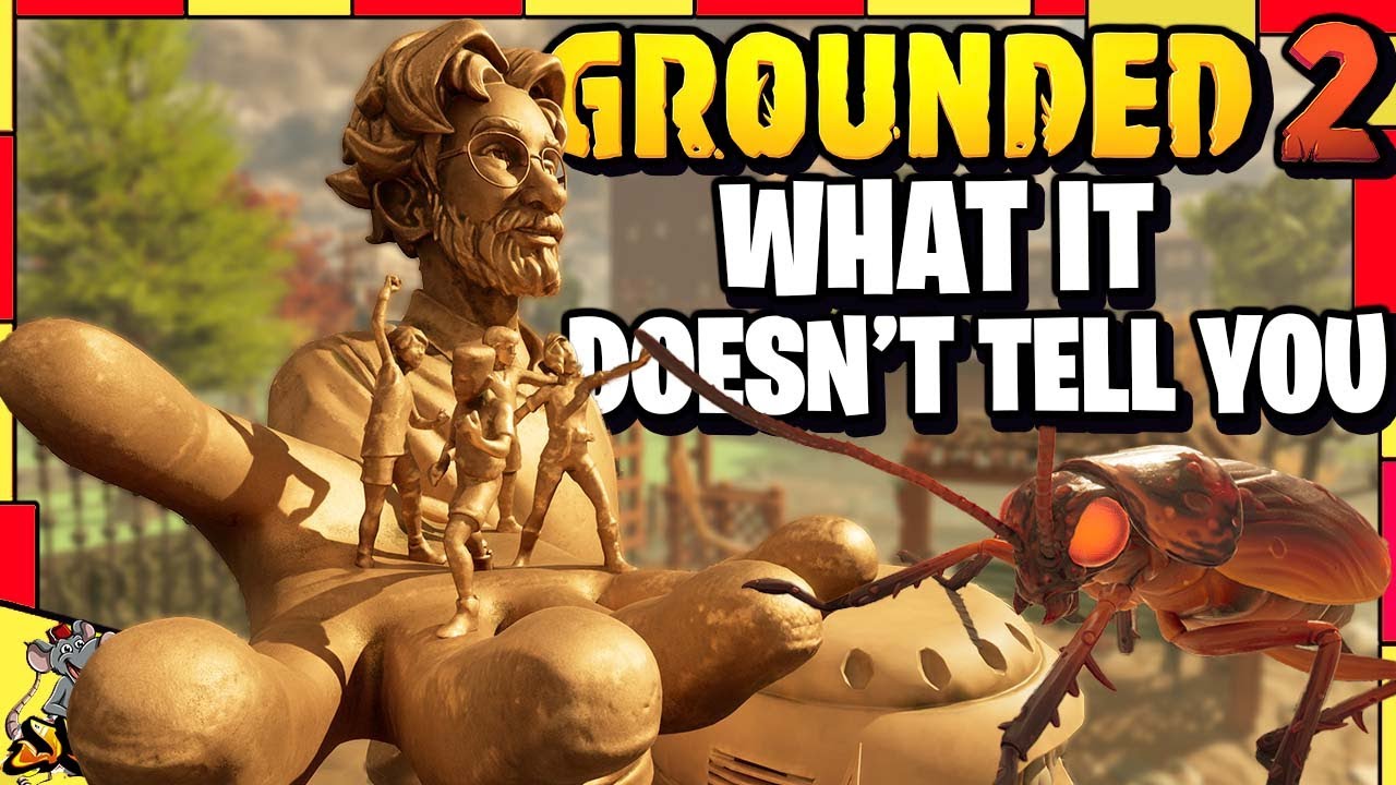 GROUNDED 2 What It Doesn't Tell You! Top Tips To Help You Survive And Progress