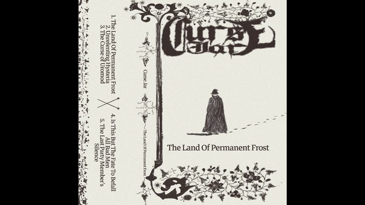 Curse Jar - The Land Of Permanent Frost (Full Album) (Ambient / Dungeon Synth)