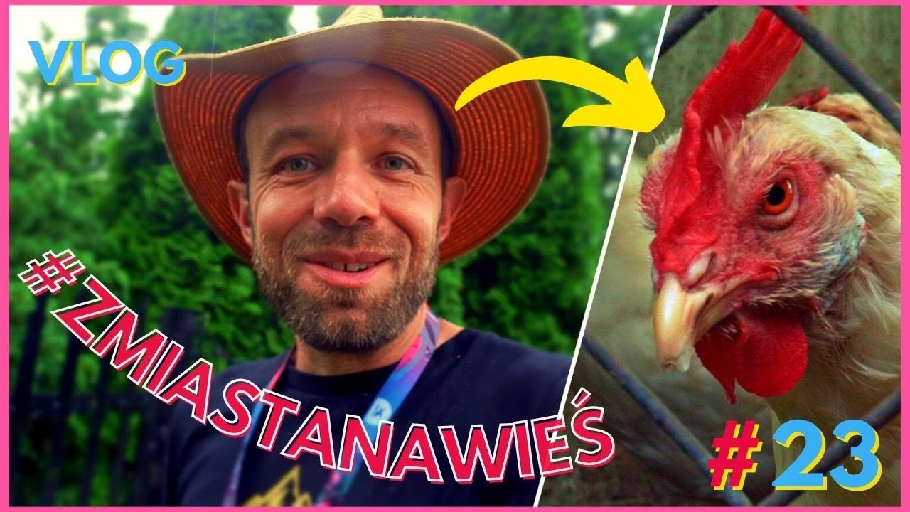 Z miasta na wieś VLOG #23
