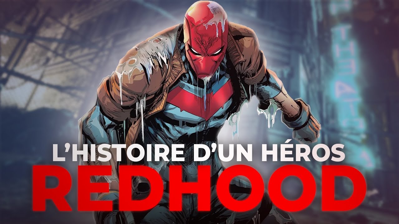 Red Hood | L'Histoire D'un Héros (DC)