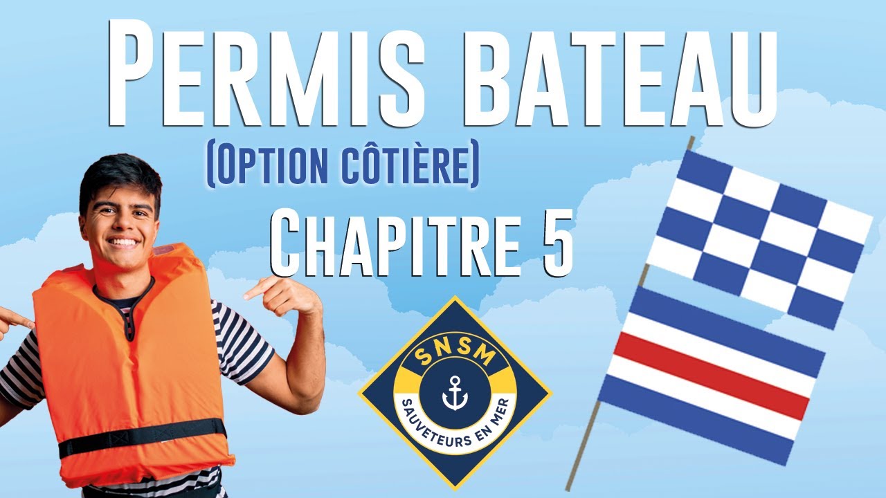 Permis bateau (côtier) - La sécurité en mer #5