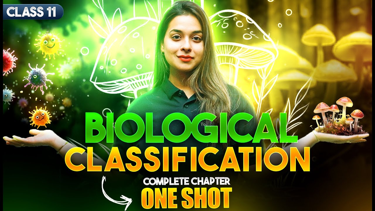 Biological Classification Class 11 One Shot | NCERT 11th Biology Chapter-2 | CBSE 2025-26 Exam