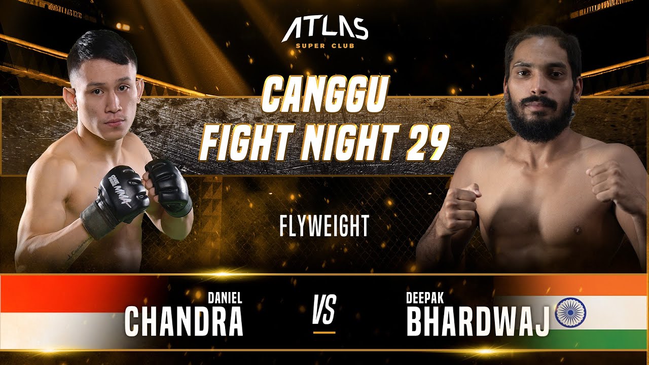 CFN 29 - Daniel Chandra vs Deepak Bhardwaj