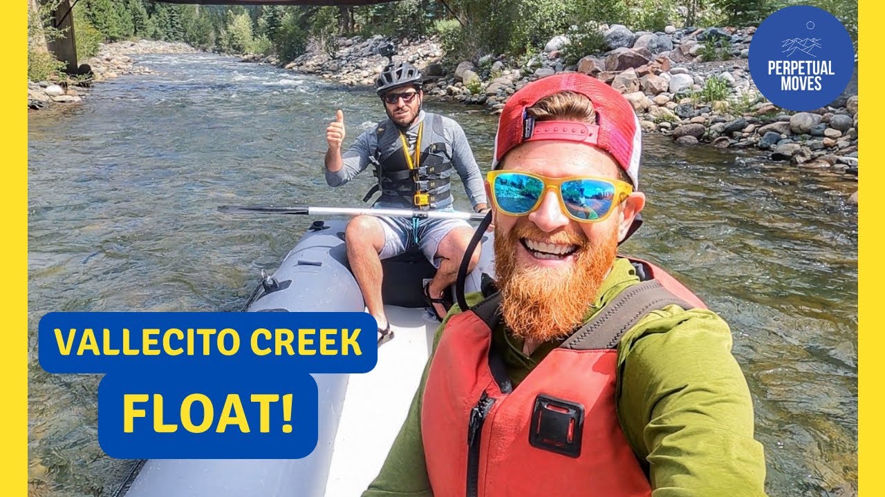Vallecito Creek Float from the New Cabin with Friends