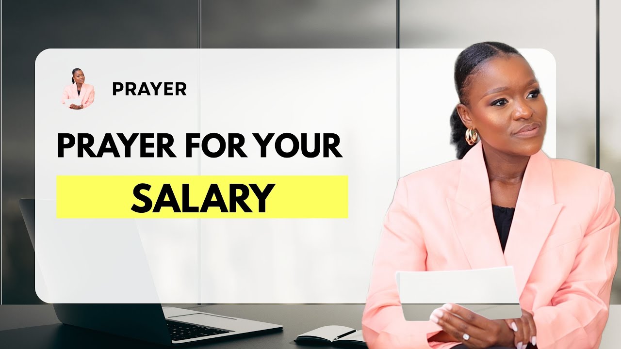 Prayer : Prayer For Your SALARY