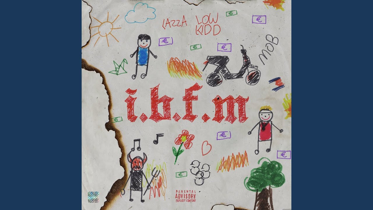 I.B.F.M. (feat. Lazza, Low Kidd)