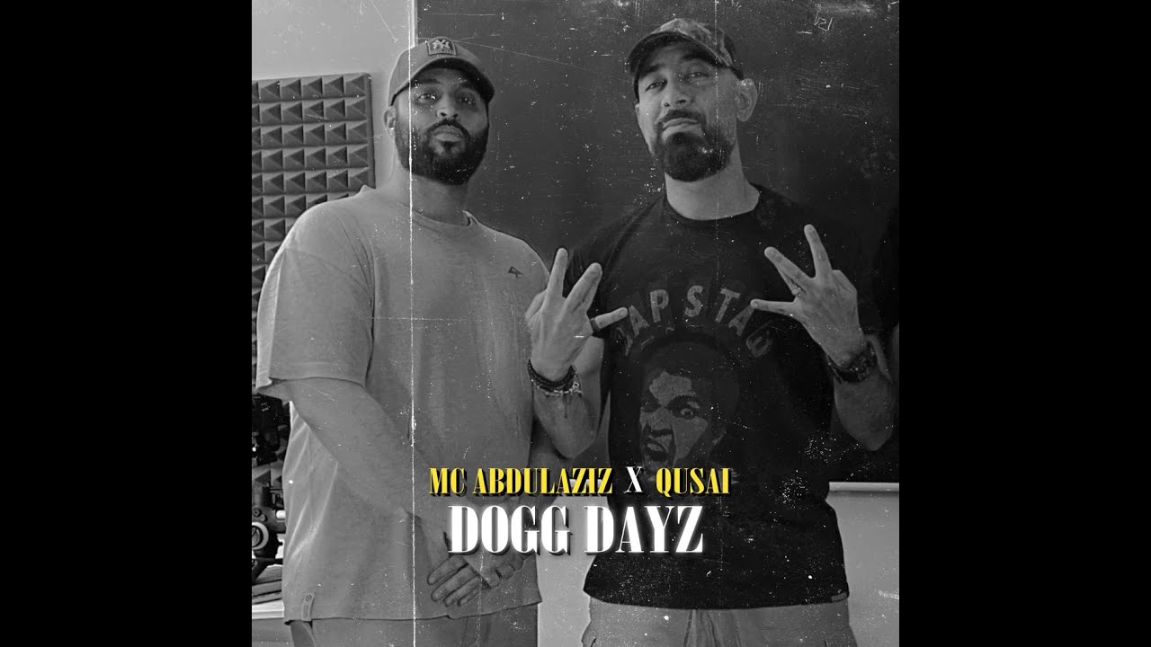 Aziz & Qusai Dogg Dayz