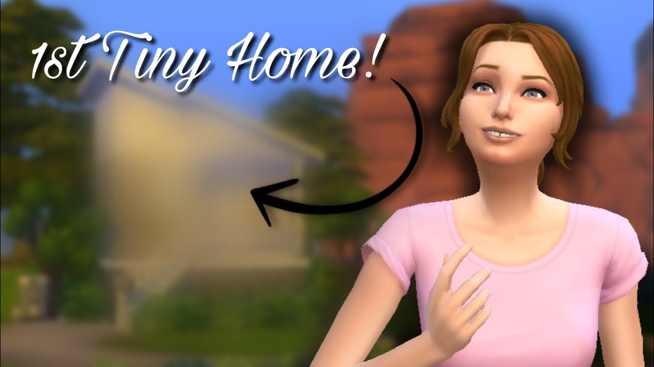 Building My 1st Tiny Home in The Sims 4!