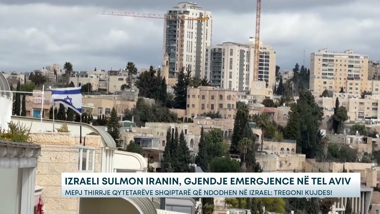 Izrael/Iran, gjendje emergjence në Tel Aviv - MEPJ thirrje qytetarëve shqiptarë: Tregoni kujdes!