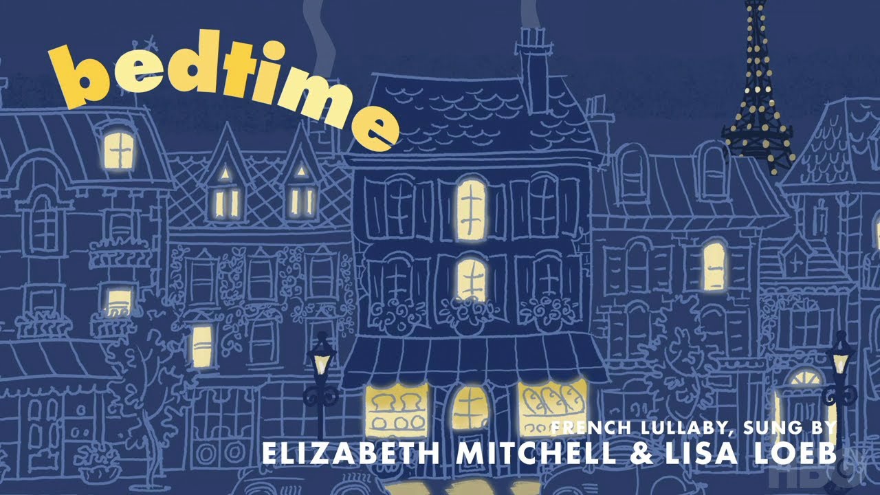 Bedtime: Elizabeth Mitchell and Lisa Loeb | Classical Baby: Lullabies | HBO