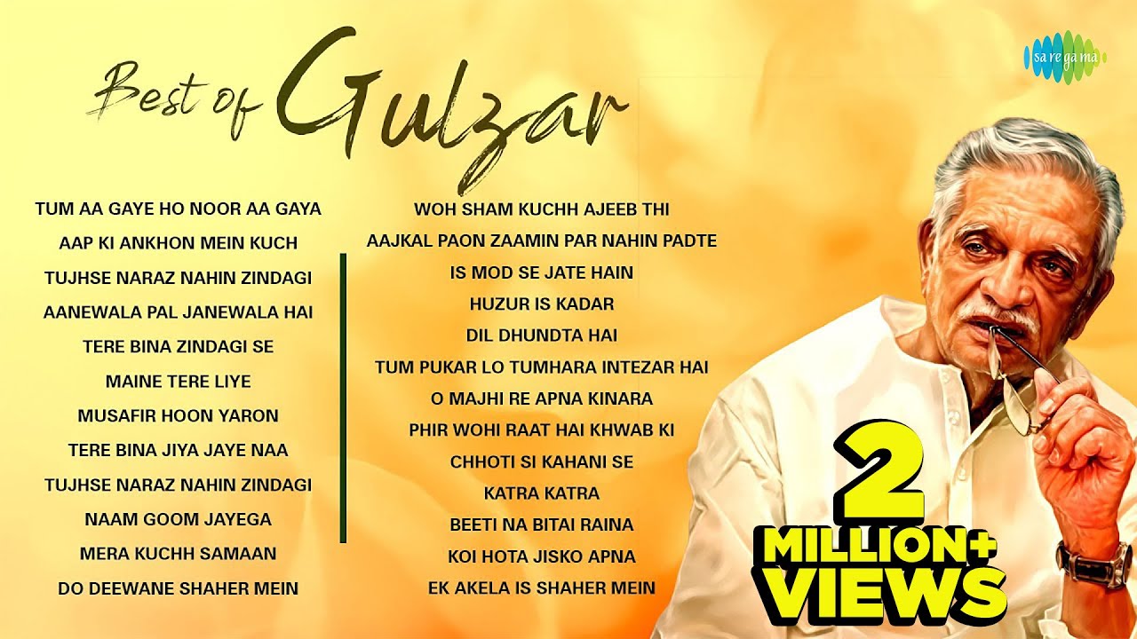 Best Of Gulzar Hindi Songs | Tum Aa Gaye Ho Noor Aa Gaya | Aap Ki Ankhon Mein Kuch | Maine Tere Liye