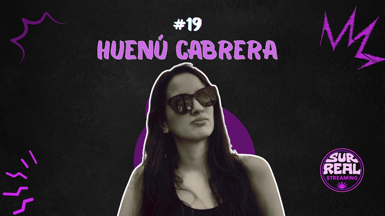 SUR REAL #19 Huenú Cabrera