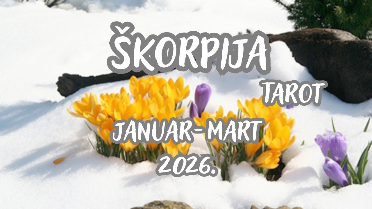 ŠKORPIJA ♏ Uspeh Vam je Nadohvat Ruke - ključ je u jednoj odčuci✨ JANUAR-MART 2026. TAROT