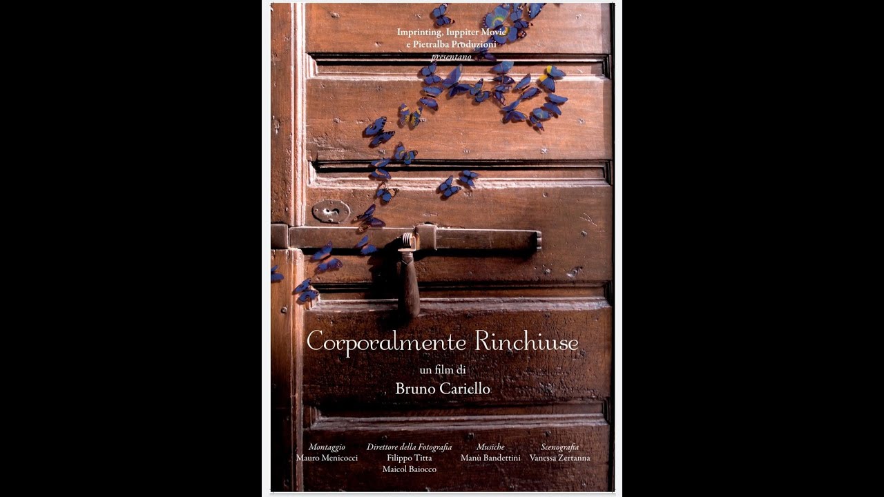 CORPORALMENTE RINCHIUSE - Trailer
