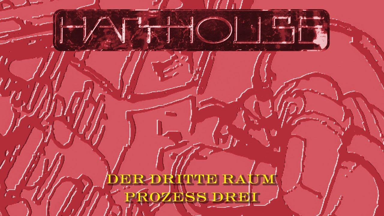 Der Dritte Raum - Prozess Drei (Harthouse)