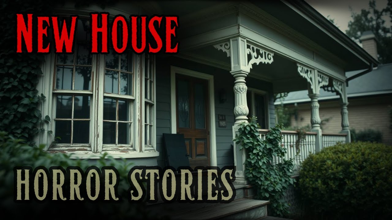 4 Disturbing New House Horror Stories