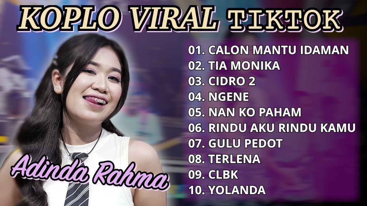 KOPLO VIRAL TIKTOK - ADINDA RAHMA - Viral 2025