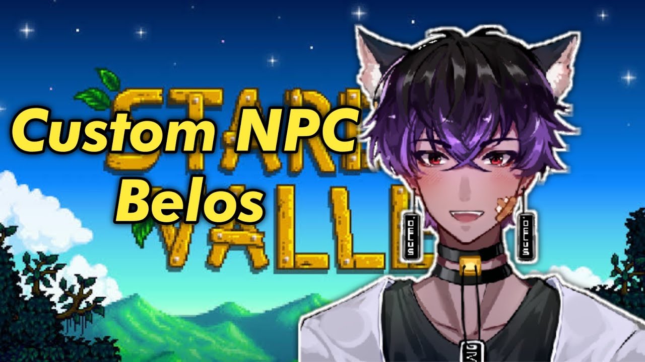 Stardew Valley Mod •|• Custom NPC Belos Mod (2022)