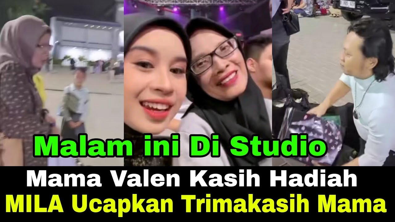 Di Studio Mama Valen Kasih Hadiah Ke Mila, Persiapan Tampil Malam ini