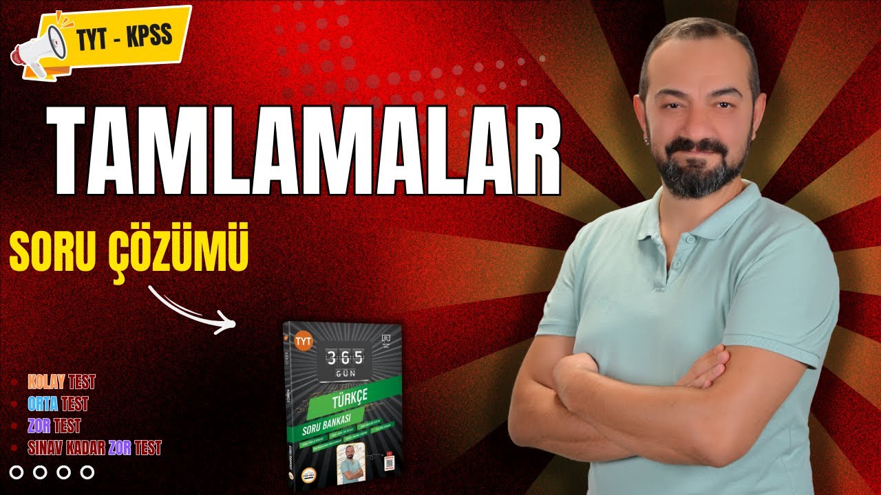 TAMLAMALAR SORU ÇÖZÜMÜ