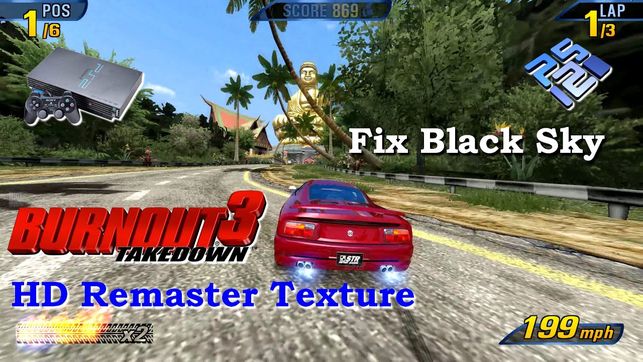 Burnout 3: Takedown | HD Remaster Texture~Performance Improvement  | PCSX2 1.7.3498 | PS2 PC