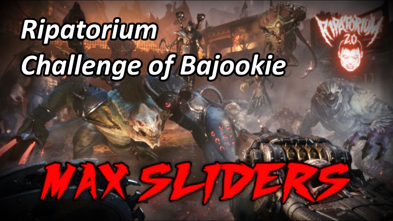 [Max Sliders] RIPATORIUM 2.0 | Challenge of Bajookie Preset | DOOM: The Dark Ages