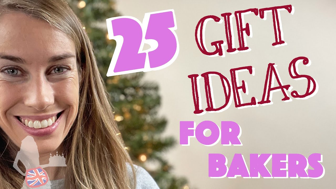 25 Gift Ideas for Bakers