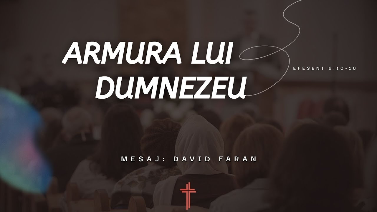 BBGB | 25 Ianuarie | David Faran | Armura lui Dumnezeu