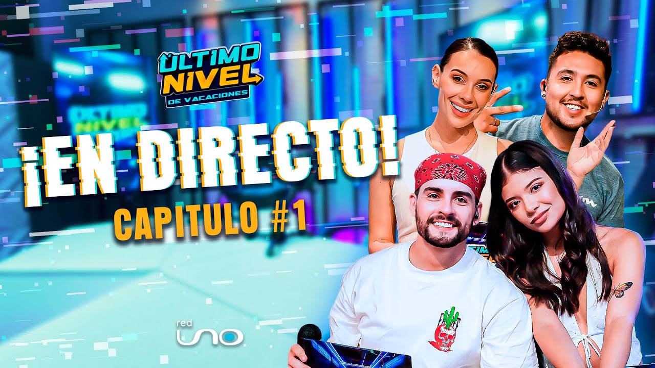 ¡Último Nivel en directo!