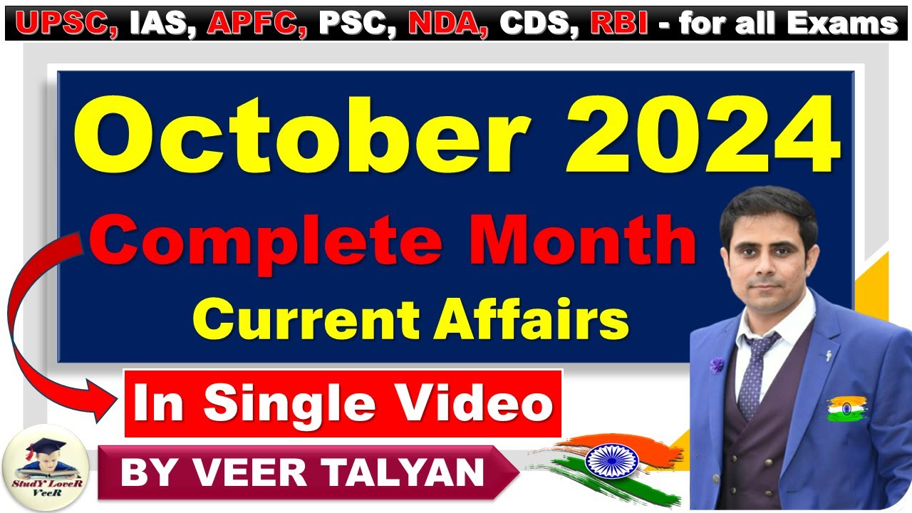 October 2024 Monthly Current Affairs | UPSC Monthly Current Affairs 2024 in Hindi by Veer Talyan