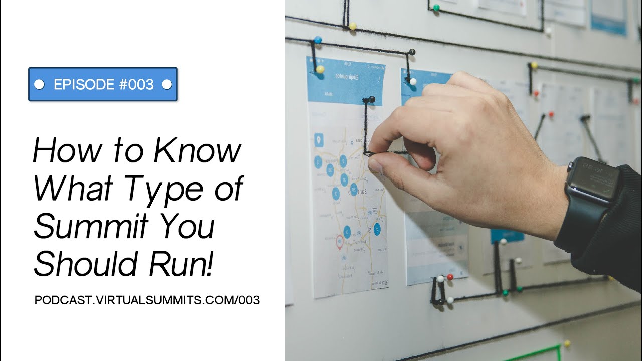The Different Kinds Of Virtual Summits