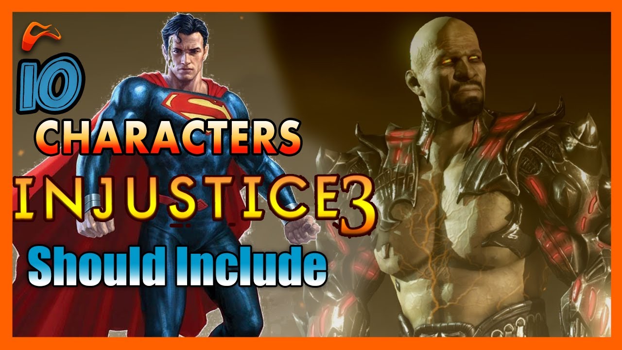 10 Characters That Injustice 3 SHOULD Include